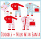 PREORDER 55 - Cookies and Milk With Santa EXTRAS